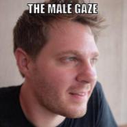 the male gaze