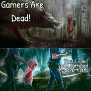 gamers are dead