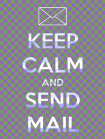 keep calm and send mail