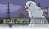 Social Justice Snowman